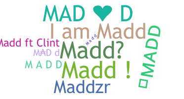 နာမ်မြောက်မည့်အမည် - madd