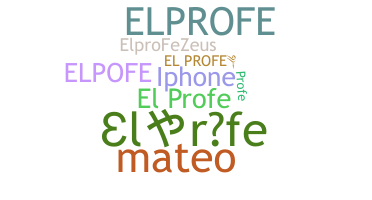 နာမ်မြောက်မည့်အမည် - ElProfe