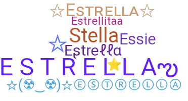 နာမ်မြောက်မည့်အမည် - Estrella