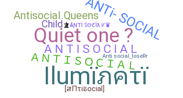 နာမ်မြောက်မည့်အမည် - antisocial