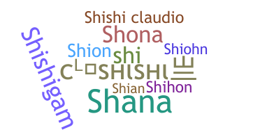 နာမ်မြောက်မည့်အမည် - Shishi