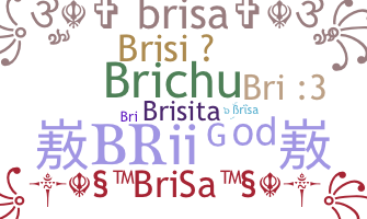 နာမ်မြောက်မည့်အမည် - Brisa