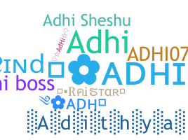 နာမ်မြောက်မည့်အမည် - adhi