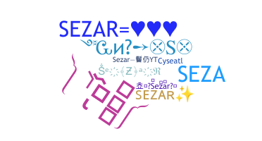 နာမ်မြောက်မည့်အမည် - Sezar