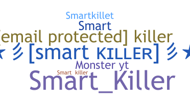 နာမ်မြောက်မည့်အမည် - Smartkiller