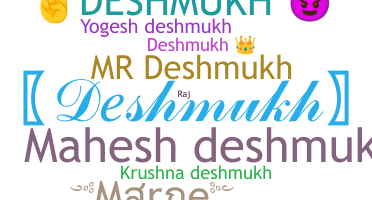 နာမ်မြောက်မည့်အမည် - Deshmukh