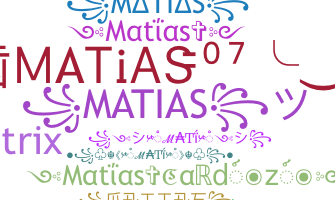 နာမ်မြောက်မည့်အမည် - Matias