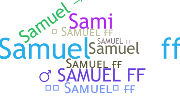 နာမ်မြောက်မည့်အမည် - Samuelff