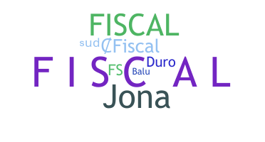 နာမ်မြောက်မည့်အမည် - Fiscal