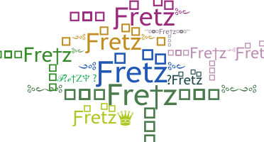 နာမ်မြောက်မည့်အမည် - Fretz