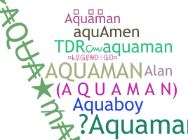နာမ်မြောက်မည့်အမည် - Aquaman