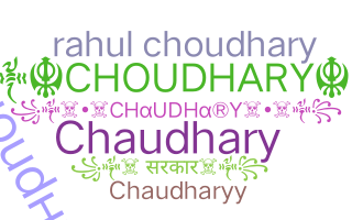 နာမ်မြောက်မည့်အမည် - Choudhary