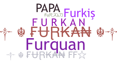နာမ်မြောက်မည့်အမည် - Furkan