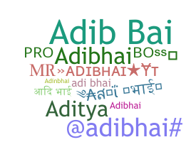 နာမ်မြောက်မည့်အမည် - ADIbhai