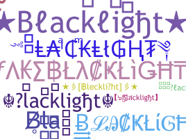 နာမ်မြောက်မည့်အမည် - Blacklight
