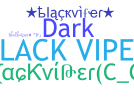 နာမ်မြောက်မည့်အမည် - blackviper