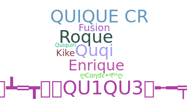 နာမ်မြောက်မည့်အမည် - Quique