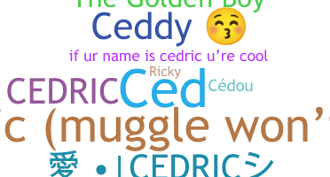 နာမ်မြောက်မည့်အမည် - Cedric