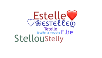 နာမ်မြောက်မည့်အမည် - Estelle
