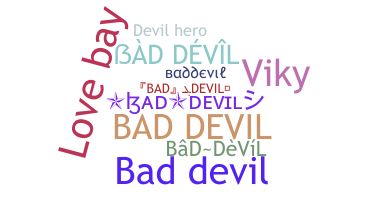 နာမ်မြောက်မည့်အမည် - baddevil