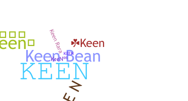 နာမ်မြောက်မည့်အမည် - Keen