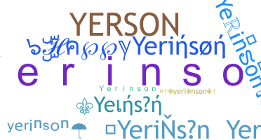 နာမ်မြောက်မည့်အမည် - Yerinson