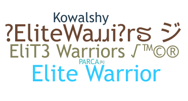နာမ်မြောက်မည့်အမည် - EliteWarriors