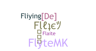 နာမ်မြောက်မည့်အမည် - Flyte