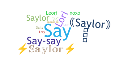 နာမ်မြောက်မည့်အမည် - Saylor