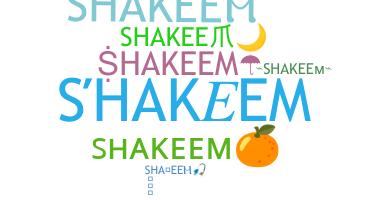 နာမ်မြောက်မည့်အမည် - Shakeem