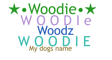 နာမ်မြောက်မည့်အမည် - Woodie