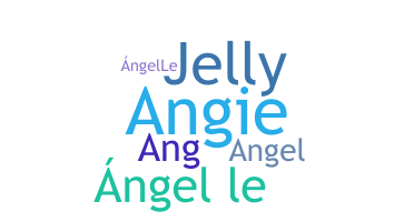 နာမ်မြောက်မည့်အမည် - Angelle