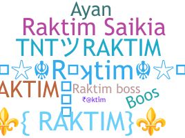 နာမ်မြောက်မည့်အမည် - Raktim