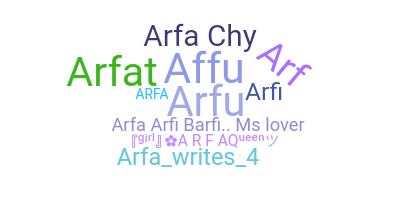နာမ်မြောက်မည့်အမည် - Arfa