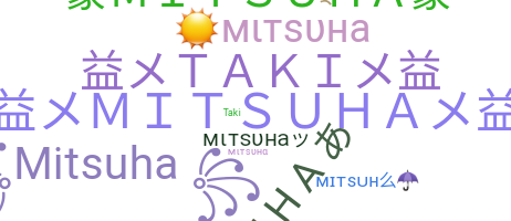 နာမ်မြောက်မည့်အမည် - Mitsuha