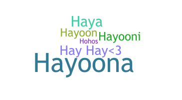 နာမ်မြောက်မည့်အမည် - Haya