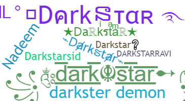 နာမ်မြောက်မည့်အမည် - Darkstar