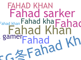 နာမ်မြောက်မည့်အမည် - Fahadkhan