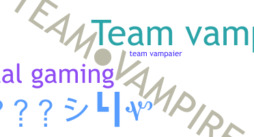 နာမ်မြောက်မည့်အမည် - TeamVampire