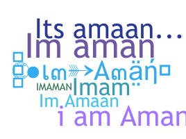 နာမ်မြောက်မည့်အမည် - imaman