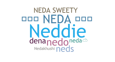 နာမ်မြောက်မည့်အမည် - Neda