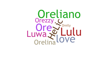 နာမ်မြောက်မည့်အမည် - Oreoluwa