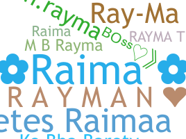 နာမ်မြောက်မည့်အမည် - Rayma