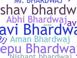 နာမ်မြောက်မည့်အမည် - Bhardwaj