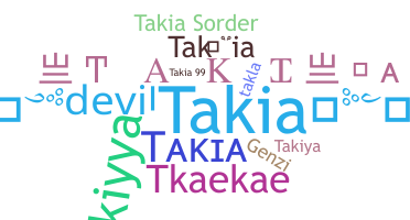 နာမ်မြောက်မည့်အမည် - Takia
