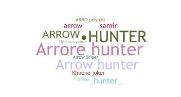 နာမ်မြောက်မည့်အမည် - Arrowhunter