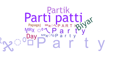 နာမ်မြောက်မည့်အမည် - Parti