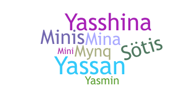 နာမ်မြောက်မည့်အမည် - Yasmina