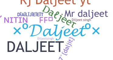 နာမ်မြောက်မည့်အမည် - Daljeet