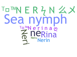 နာမ်မြောက်မည့်အမည် - Nerina